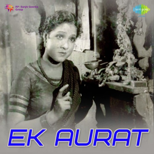 Ek Aurat Ashita Bose MP3 Download